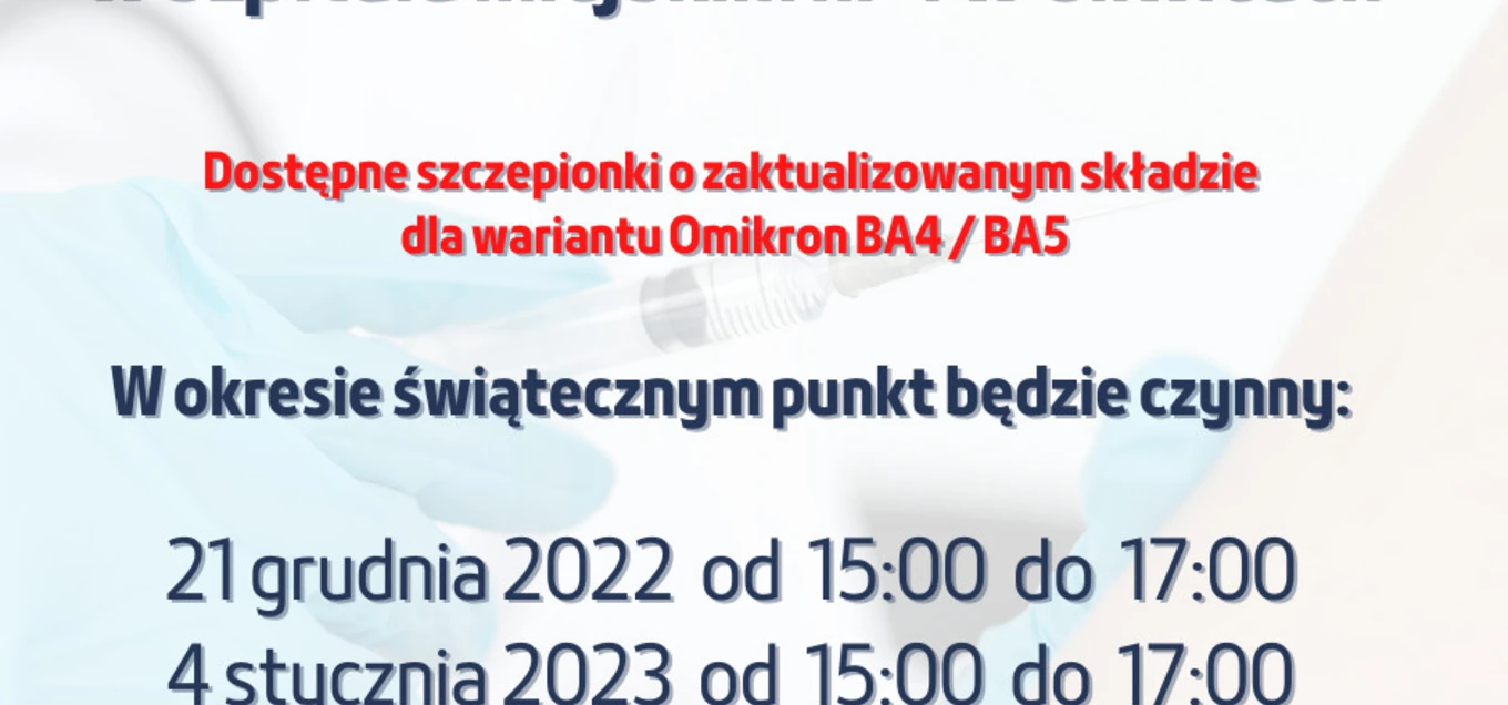 PUNKT SZCZEPIEŃ COVID-19 W OKRESIE ŚWIĄTECZNYM